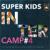 SUPER KIDS CAMP 4